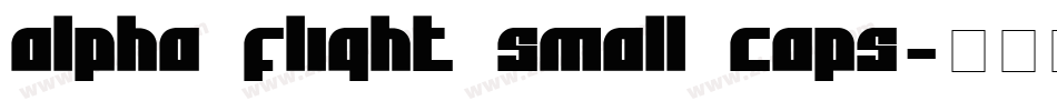 Alpha Flight Small Caps字体转换